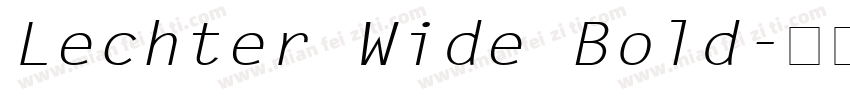 Lechter Wide Bold字体转换